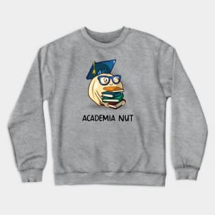 Academia Nut Crewneck Sweatshirt